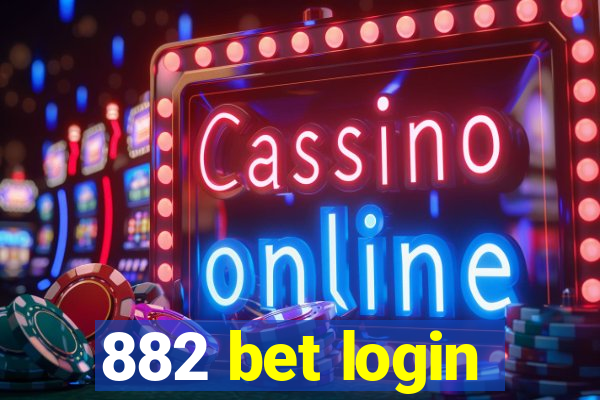 882 bet login